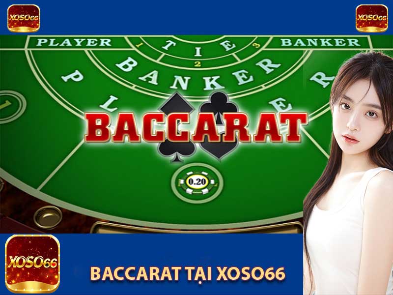 baccarat tại xoso66