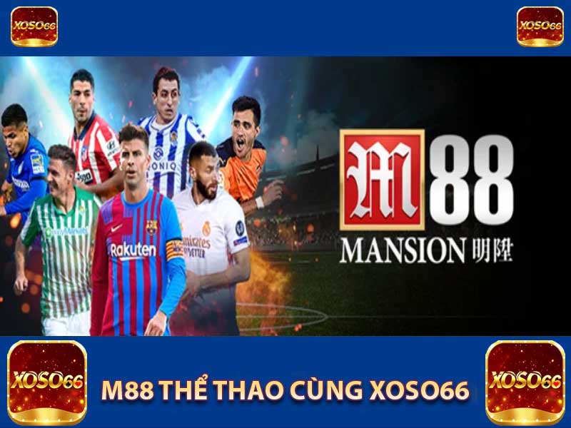 m88 thể thao cùng xoso66